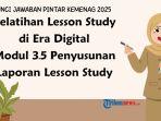 Kunci-Jawaban-Modul-35-Penyusunan-Laporan-Lesson-Study.jpg